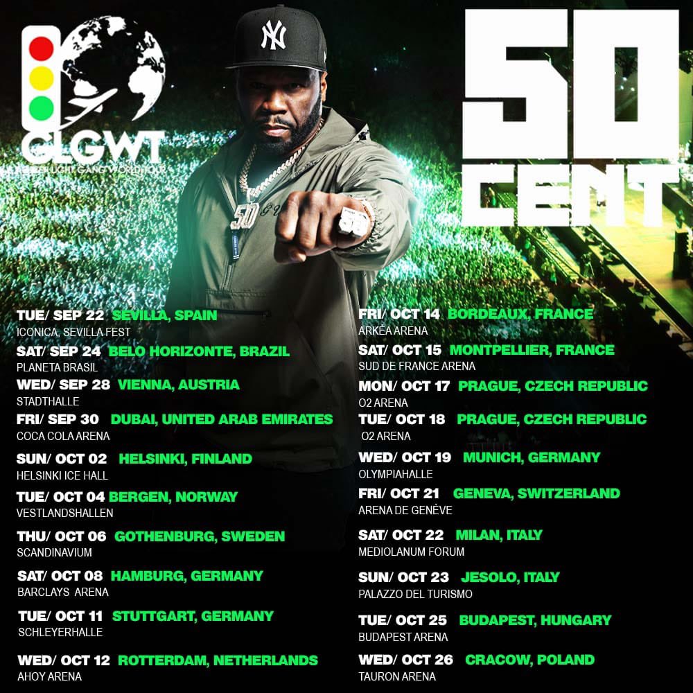 GLG🚦World Tour, GreenLightGang second leg of the tour. it’s 🔥lit • linktr.ee/50centtour