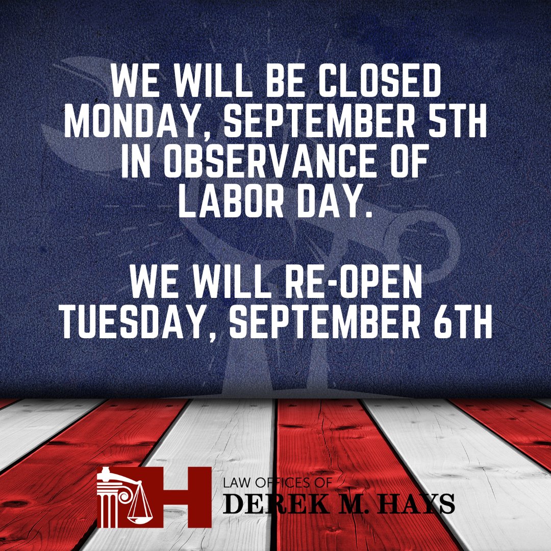 DerekHaysLaw's tweet photo. Wishing everyone a safe and happy holiday weekend!

#LaborDay https://t.co/OQL0bolboY