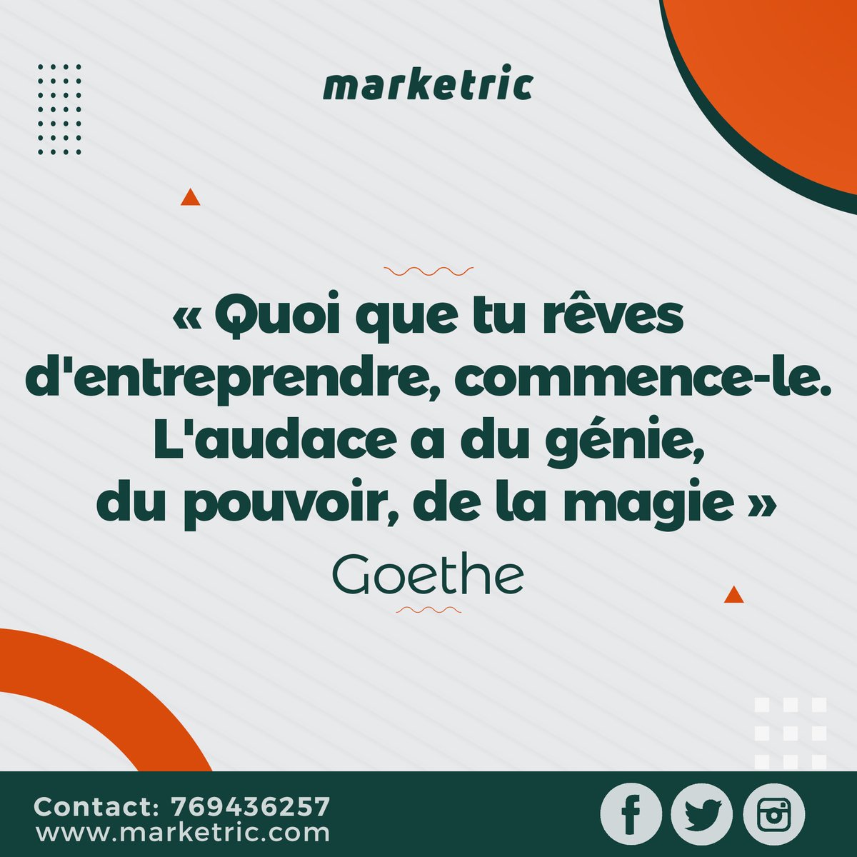 _marketric's tweet photo. Bon début de semaine.
#ConseilduJour.
"Quoi que tu rêves d'entreprendre, commence-le maintenant"
#marketric #store #mondaymotivation #lifestyle #motivation #Kebetu https://t.co/Tt8hZbq5UD