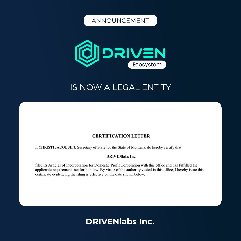 As promised, #DRIVENecosystem is now officially registered as a corporation! 📝

This is a significant achievement for our long-term success, and we are extremely proud of it. 🎉