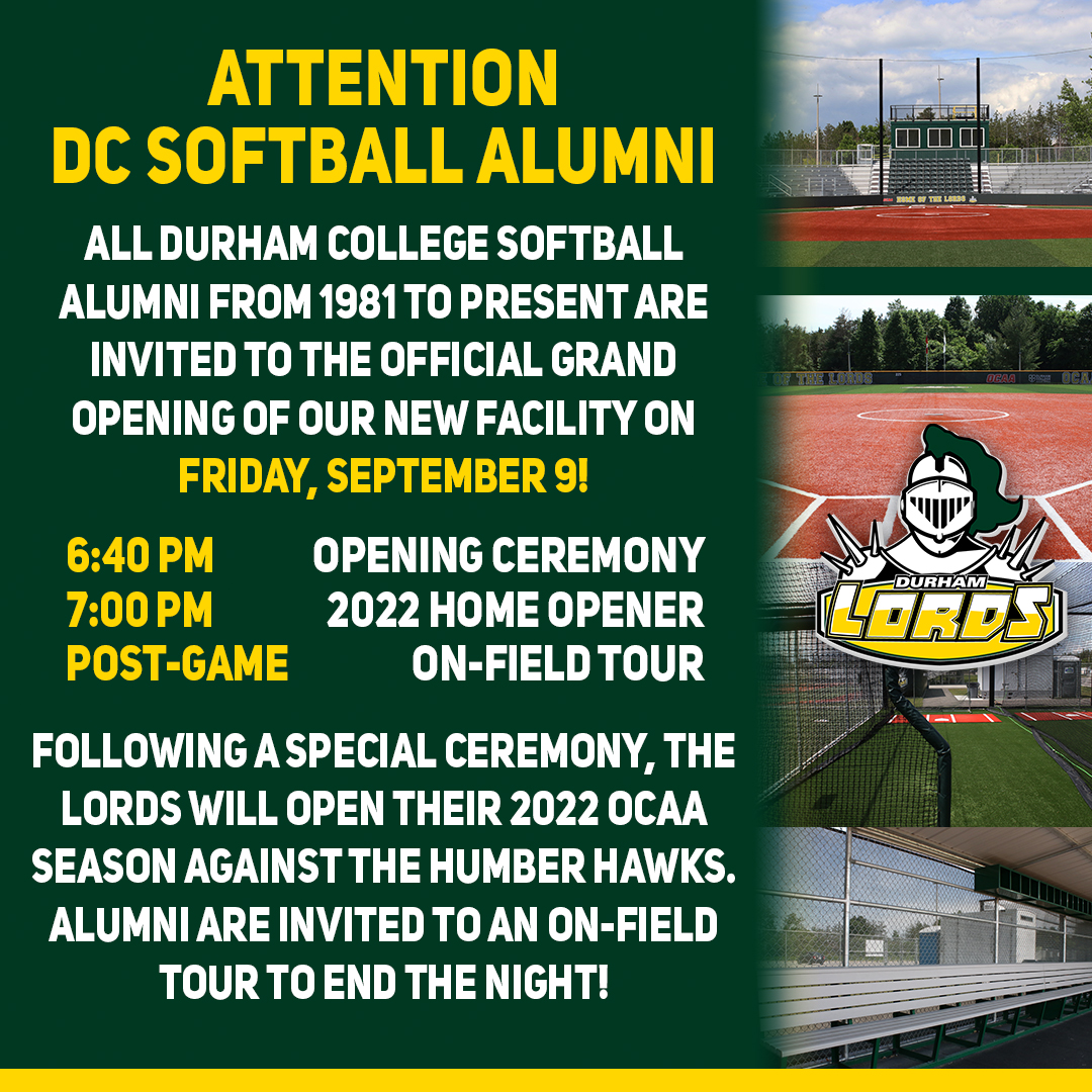 DurhamLords's tweet photo. On September 9, we invite Durham College softball alumni to join us for our official grand opening of Durham Field, stay for the home opener and take part in an on-field tour! Special prizes to be won for those in attendance. https://t.co/UxleccshBQ