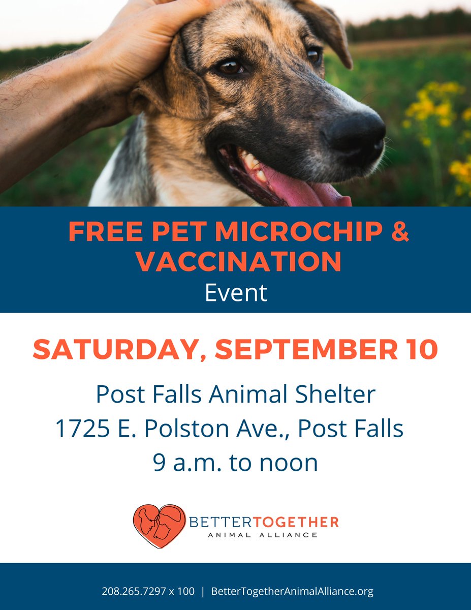 postfallspolice's tweet photo. Saturday, September 10, 2022
09:00 am to 12:00 pm
Cat/dog physical exams, vaccines, and microchipping
* Dogs must be under control and on a leash, cats must be contained in a pet carrier
#postfallspolice #pfpd #bettertogetheranimalalliance https://t.co/b3FXif3OVQ