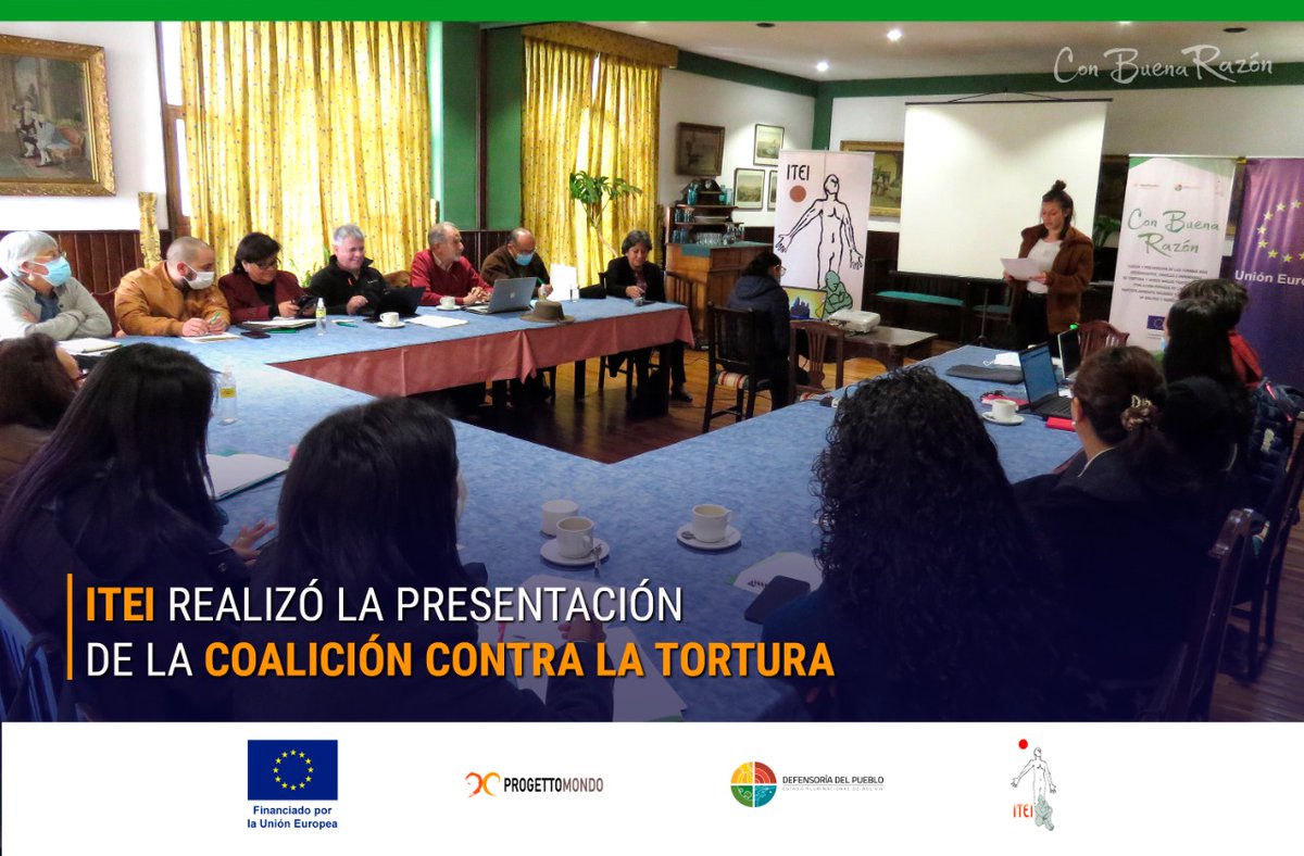 ITEILaPaz's tweet photo. Parte de las actividades del proyecto #ConBuenaRazón, financiado por la Unión Europea, el Instituto de Terapia e Investigación (ITEI) realizó la presentación de la Coalición Contra la Tortura (CCT).
#InstitutoDeterapiaEInvestigaciónITEI 
#Progettomondo 
#DefensoríaDelPueblo https://t.co/wJ5pK3WxVl