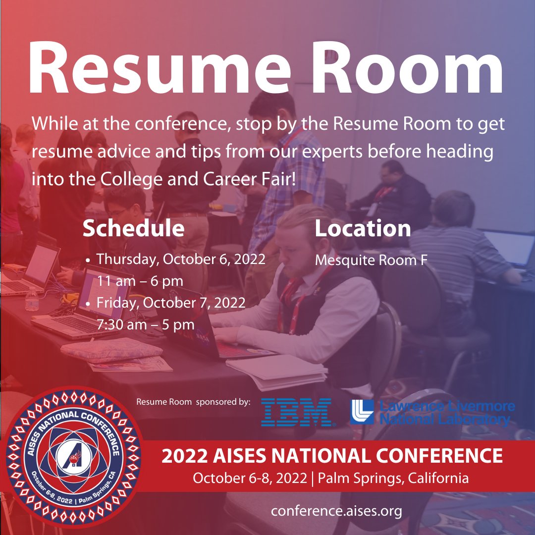 AISES's tweet photo. While at the conference, head over to the Resume Room to get resume advice and tips from our experts who can provide your resume those special touches before you head into to the College and Career Fair.
Are you an expert? Sign up as a resume volunteer at https://t.co/TkaGoFa3gN https://t.co/4YQziDh2rz