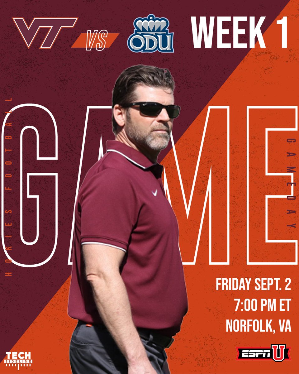 TechSideline's tweet photo. Get up, it's GAMEDAY!

After a long wait, Hokies football is back and the Brent Pry era is moments away in Blacksburg!

@HokiesFB is on the road tonight at @ODUFootball to kickoff their 2022 campaign. 

⏰: 7:00 PM
📺: @ESPNU 
📻: Learfield @BillRoth_ @MikeBurnopVT 

Go Hokies! https://t.co/tKkHi9lR7K