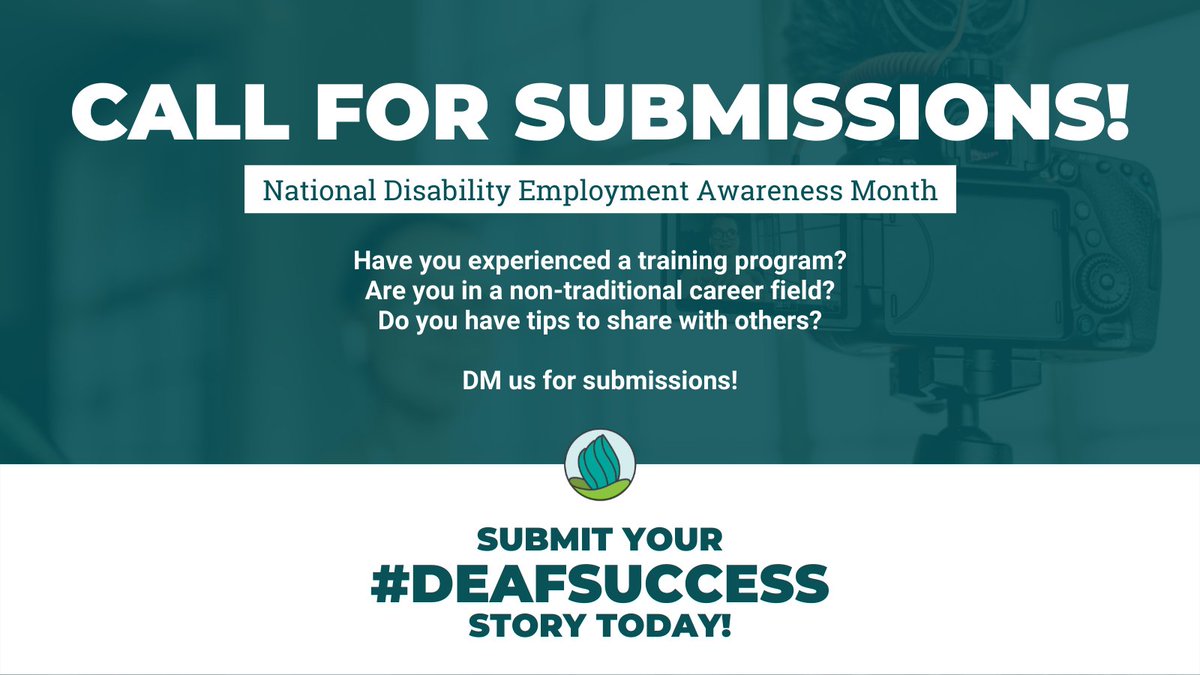 NationalDeafCtr's tweet image. #NDEAM is coming up and NDC wants to showcase #DeafSuccess in every field! Film a portrait-angled video in 60sec or less explaining your experiences in a training program or non-traditional career, and submit via DM or email (social@nationaldeafcenter.org) to tell us YOUR story!