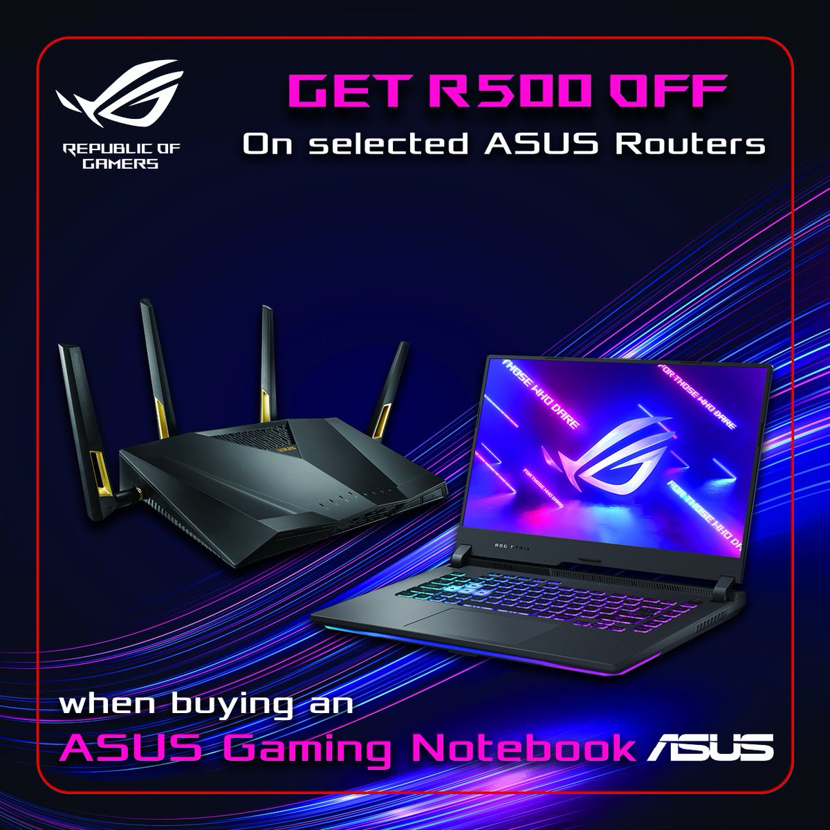 ASUS_za's tweet photo. Get R500 OFF!
On selected ASUS Routers when buying an ASUS Gaming Notebook
View now π https://t.co/xOiQa153gV
#computermaniaonline #computermania #yourtechnologyuniverse #gamingnotebook #gamingrouter https://t.co/rU4FYxGiLi