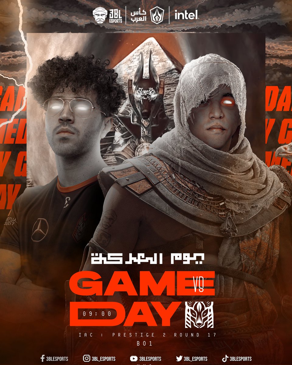 3bl_esports's tweet photo. -اليوم نواجه فريق @Anubis_eSports في بطولة ال @IAC_MENA
-الجيم هيكون في تمام الساعة ال 9 مساء بتوقيت مصر
-Stream Link 📺https://t.co/qefnWiKjav 📺
#GO_3BL #IAC2022 #LEIP22 https://t.co/CUIBLhsErn