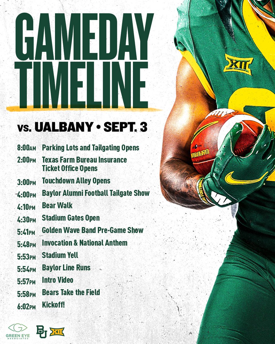BaylorAthletics's tweet photo. Here's your @BUFootball 𝙂𝙖𝙢𝙚𝙙𝙖𝙮 𝙏𝙞𝙢𝙚𝙡𝙞𝙣𝙚👇

#SicEm | @eyedrgreen1 https://t.co/2mReLw777I