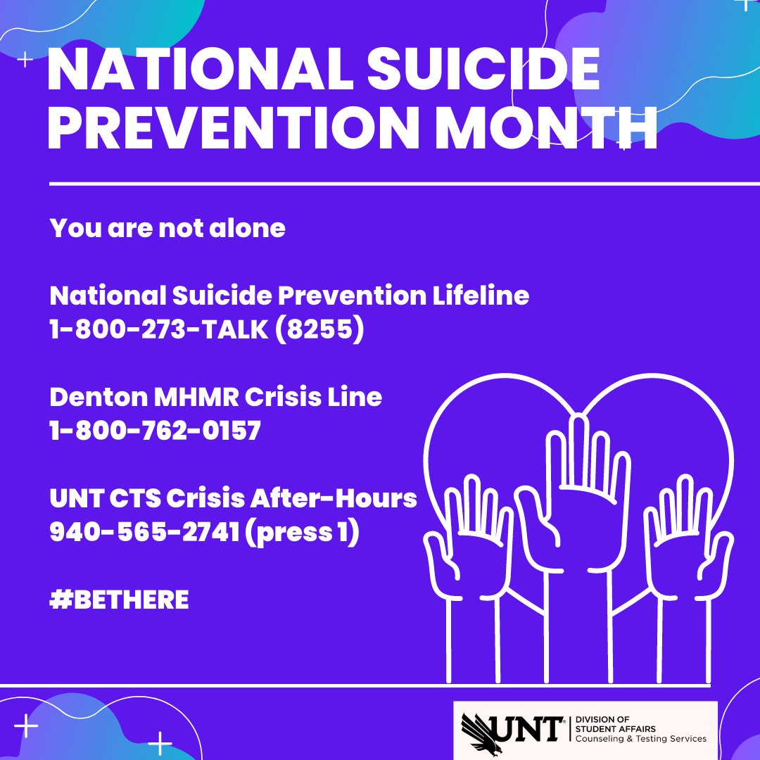 UNT_Counseling's tweet photo. September is #NationalSuicidePreventionMonth.
We use this month to spread awareness, shift public perception, and equip our community with vital information to those affected by suicide. #BeThere #CTS #MentalHealth #Counseling #UNT #UNTCounselingandTesting #Recovery https://t.co/l8FDMTUS1J