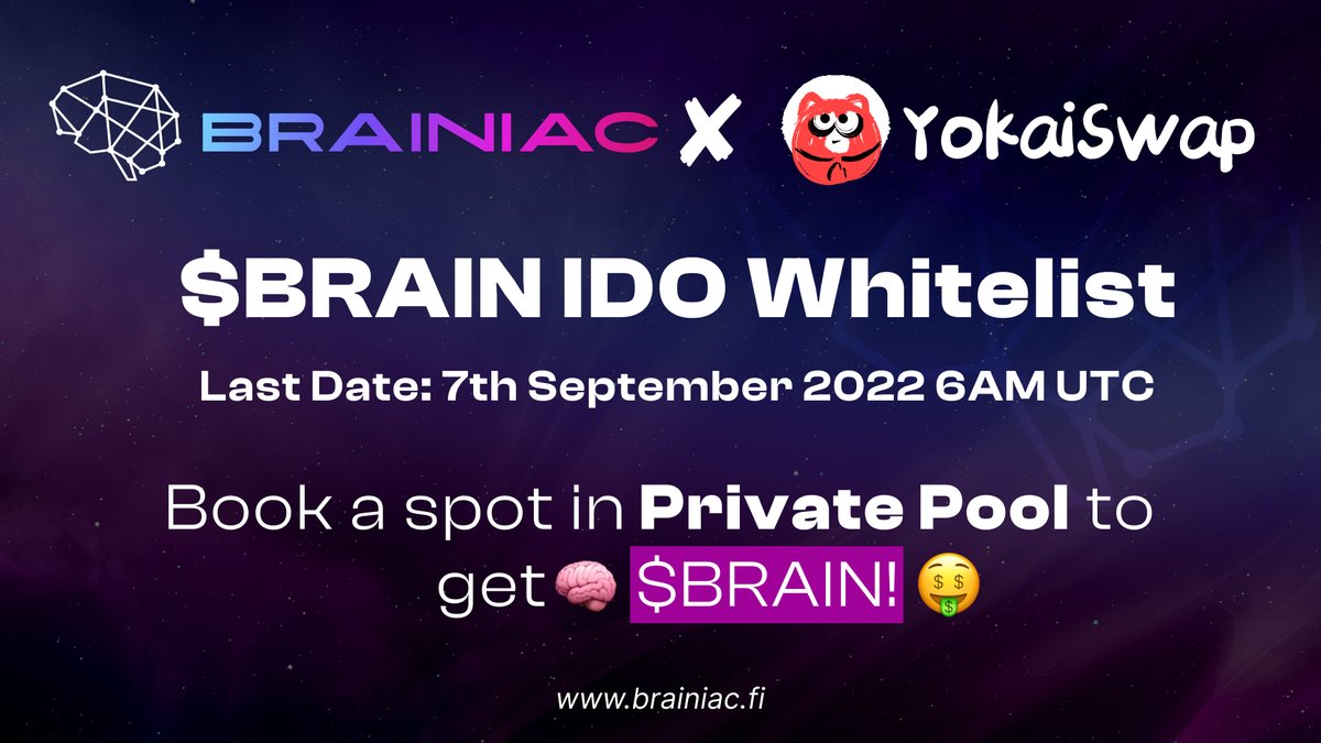 BrainiacFinance's tweet photo. 🚨 It's ON, folks! Reserve your spot for the upcoming $BRAIN IDO 🧠

Join now👉  https://t.co/b5aOD5ER1Y 

1️⃣RT
2️⃣Follow All Gleam Steps. More entries = more chance to win⬆⬆
3️⃣Winners announced on 7th Sept 

@yokaiswap we are coming, be ready!🔥

$CKB to MOON!🚀#NervosNetwork https://t.co/KDNOGaVa4E