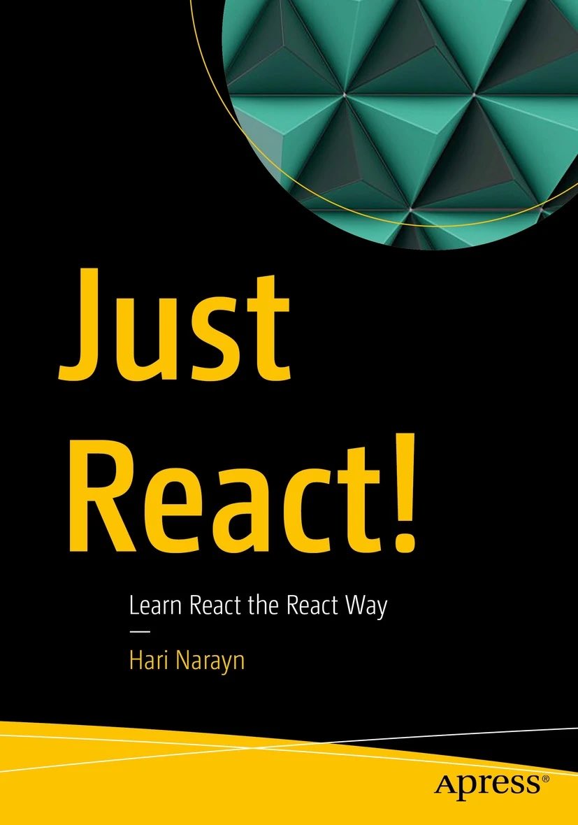 harinarayn02's tweet photo. The book ‘Just React!’ is out now. It takes a unique approach to React Learning by using simple and the most modern techniques.
Springer: https://t.co/ocvfE4DwMo
Amazon: https://t.co/aZUrdvJoee
Or just search for ‘just react’ in Amazon, available in all regions. https://t.co/YyHNQtKX5v