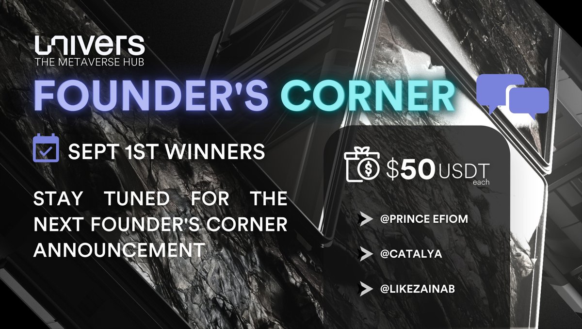 Univers_network's tweet photo. Congratulations to the winners of this week's Founder's Corner!
Join us again next Thursday for your chance to speak with the @Univers_network
founders, ask questions, and win our weekly prizes!
⚡https://t.co/oKZs8EqXgC
#Univers #Metaverse #FCTalks https://t.co/6sEMWbIW8O