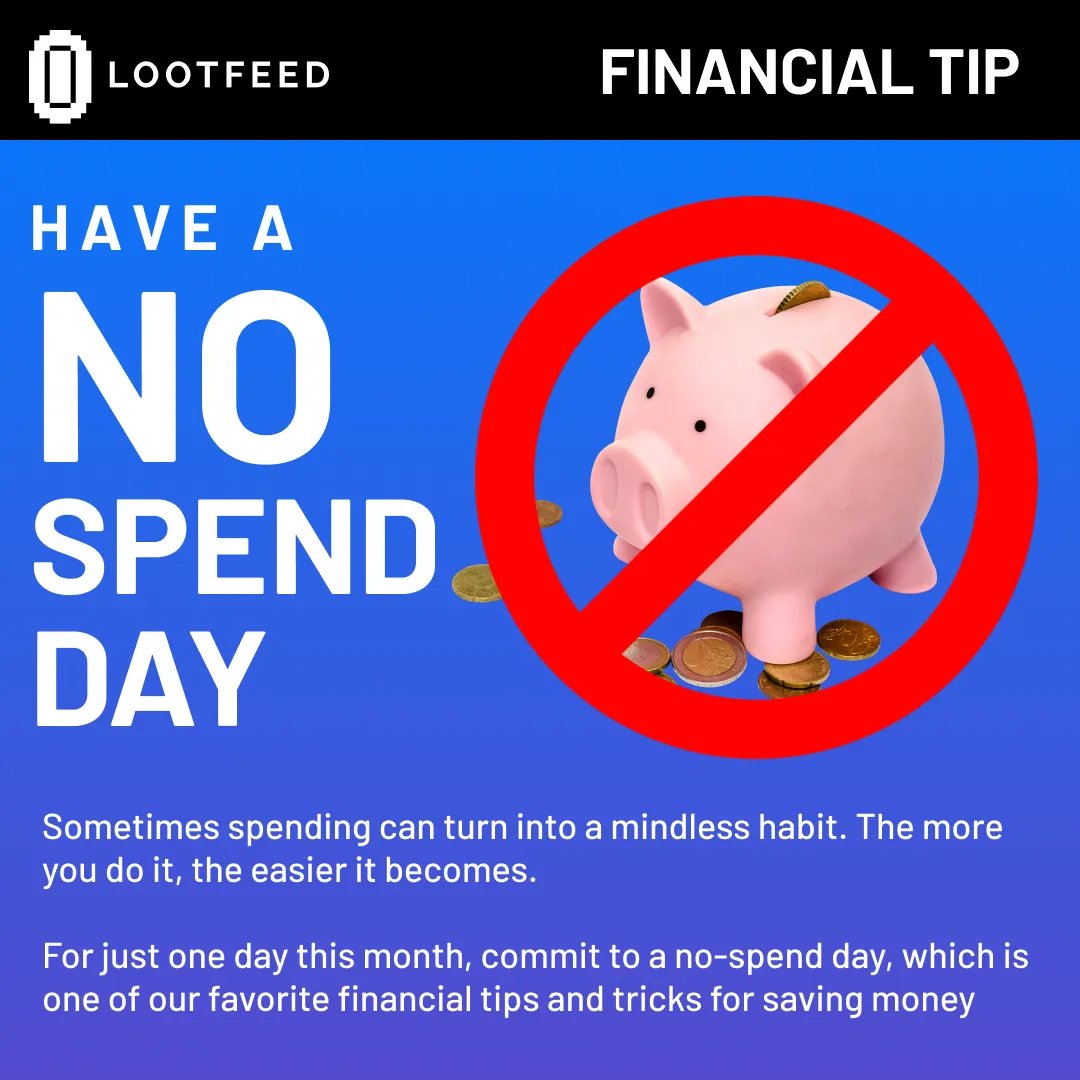 lootfeed's tweet photo. No Spend Day! Sometimes spending can turn into a mindless habit. The more you do it, the easier it becomes. For just one day this month, commit to a no-spend day, which is one of our favorite financial tips and tricks for saving money #MONEY #savemoney https://t.co/uUewZOfld8