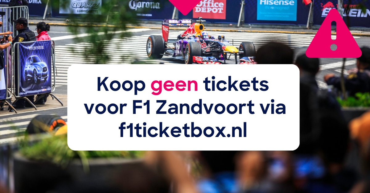 Consumentenbond's tweet photo. Let op! Als je nog een kaartje zoekt voor de #F1 in #Zandvoort bestel dan niet bij -f1ticketboxnl-. Het Landelijk Meldpunt Internet Oplichting waarschuwt voor oplichters. https://t.co/VlWz2Y8Mg5