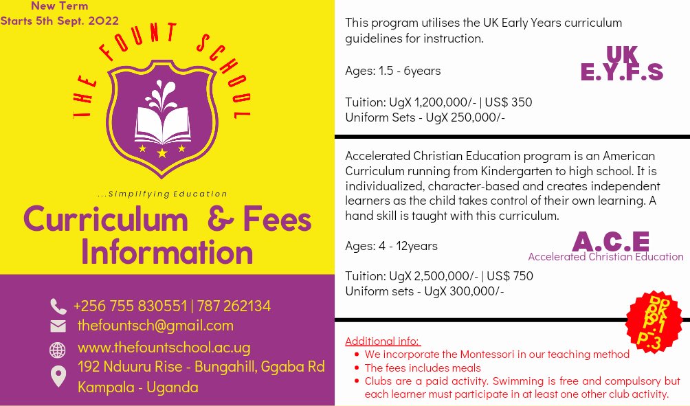 thefountschool's tweet photo. We are excited about the new school year 2022/23 starting this September 2022.

See the graphic for more information.

Book now for P.1 - P.3 January 2023 intake

#EducationForAll 
#Uganda https://t.co/T6GLxD0Axg
