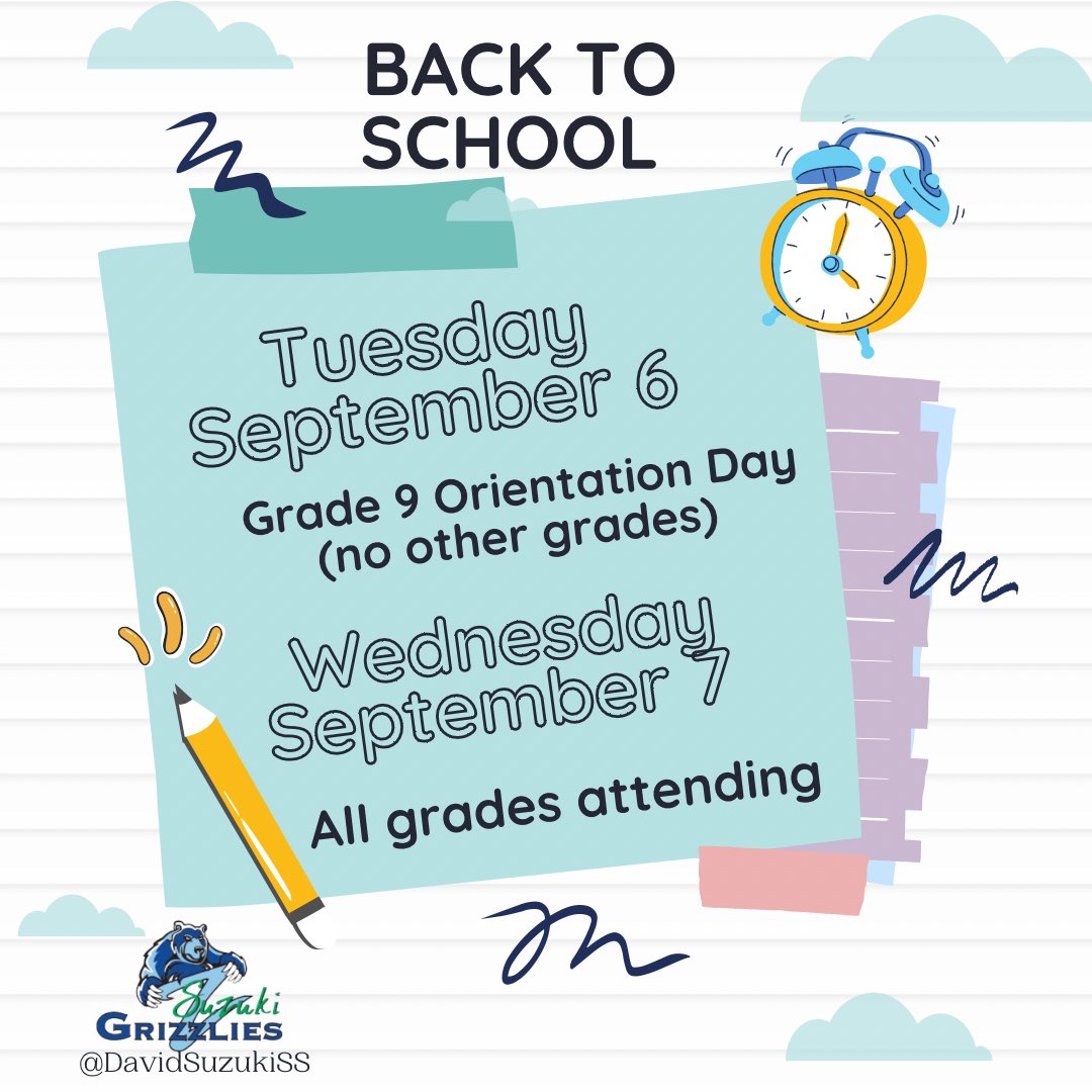 Hey Grizzlies! Just a reminder that the 2022-2023 school year is quickly approaching! First day is September for Grade 9s only. First day for grade 10-12 students is September 7. 

We can’t wait to you again!!