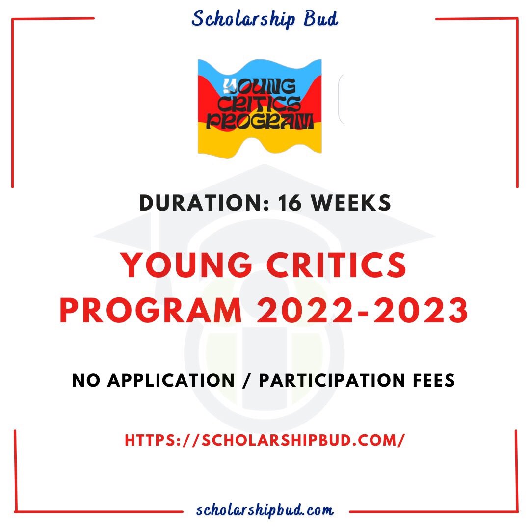 scholarshipbud's tweet photo. Young Critics Program 2022-2023 (No Application or Participation Fees)

Duration: 16 Weeks

Application Link: https://t.co/v1QjFFAMKa

Deadline: September 15, 2022.

#ScholarshipBud #youngcriticsprogram #youngleaders #youth  #training #workshop https://t.co/8dMJbcVmtT
