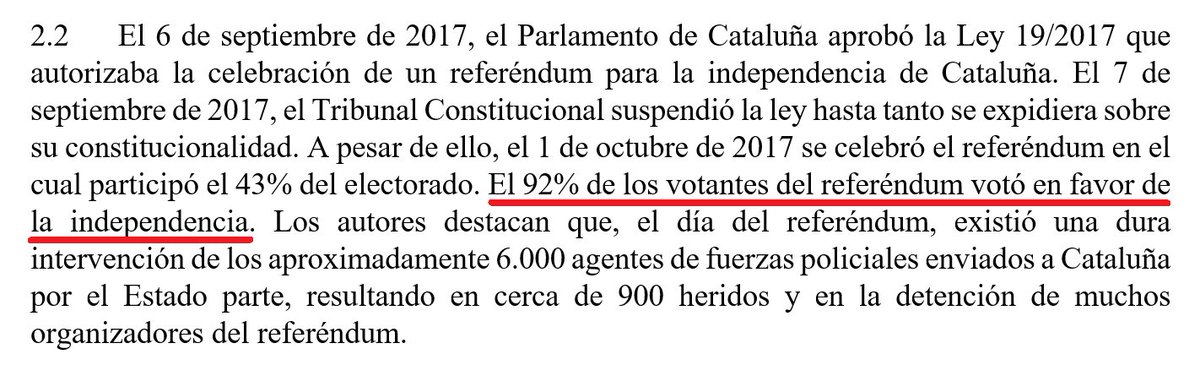 A tot això, el Comitè de Drets Humans ha deixat per escrit, en paper oficial de l’ONU, que l’1 d’octubre del 2017 es va celebrar a Catalunya un referèndum per a la independència i que el 92% hi va votar a favor.

Queda també per a la història: el resultat oficial del referèndum.