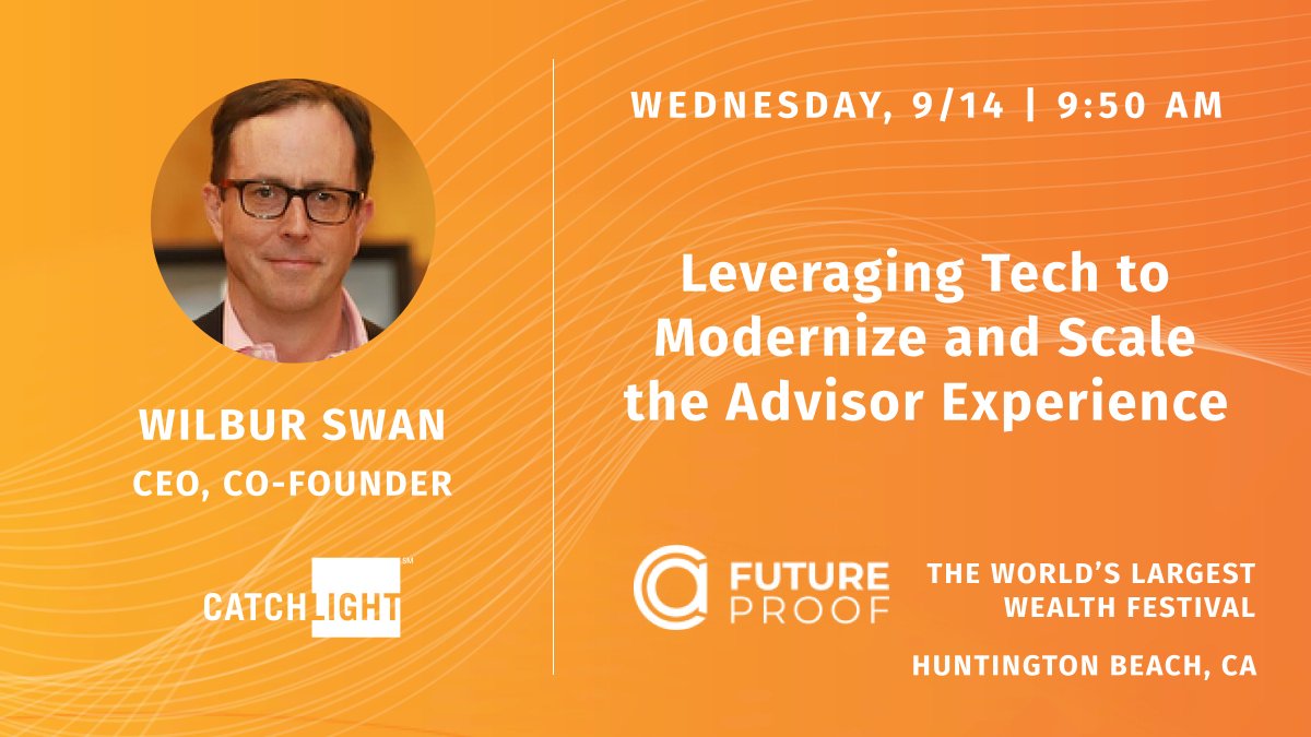 CatchlightAI's tweet photo. Headed to @FutureProofAC? Be sure to check out the Ocean Stage @ 9:50 am on Wednesday to get some insight from our very own Wilbur Swan when he shares his views on how Advisors can leverage tech to modernize and scale their businesses.

#builtinlabs #riagrowth #futureproof https://t.co/HgWwdWHVHv