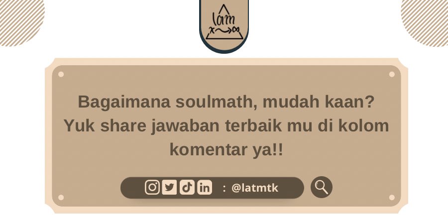 latmtk's tweet photo. gimana tambahan minmath kali ini? seru kan? sampai jumpa di latihan soal lainnya! 

See you soulmath!😁
#studyrwt #ambistwt #math #utbk #sbmptn #utbk2022 #latihansoal #snmptn https://t.co/iymTrpWkxQ