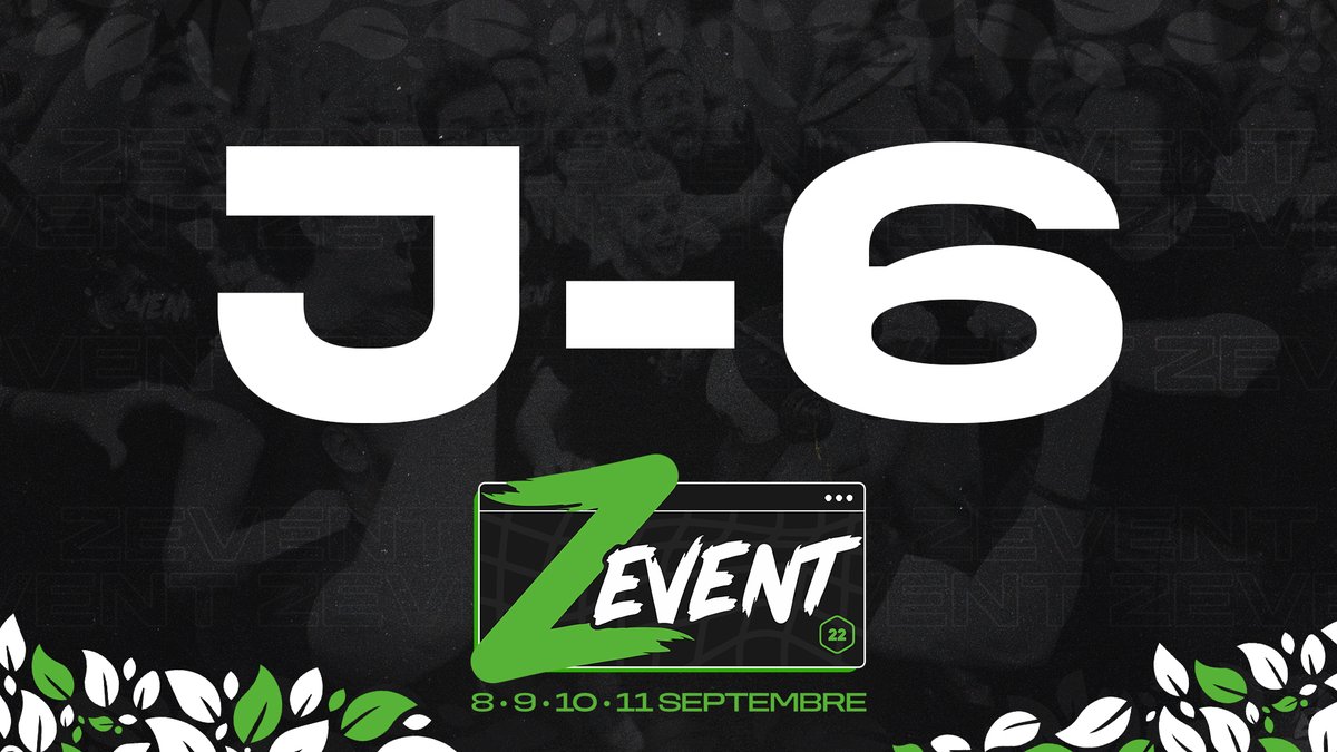 ZEVENTFR's tweet photo. 💚 📢 #ZVENT2022 https://t.co/iLh8U6dHpV