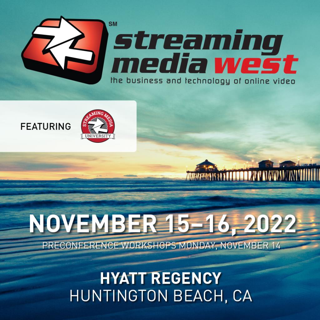 Streaming Media (@streamingmedia) on Twitter photo 2022-09-02 16:02:41 Whether you are an executive or manager interested in new business strategies and trends or a production, IT, or engineering professional from the technical side, you'll find all of your bases covered at #StreamingMediaWest! ow.ly/Jlte30sqp0m Whether you are an executive or manager interested in new business strategies and trends or a production, IT, or engineering professional from the technical side, you'll find all of your bases covered at #StreamingMediaWest! ow.ly/Jlte30sqp0m