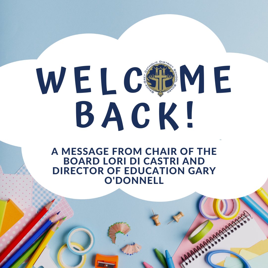 BGCDSB's Chair of the Board Lori Di Castri and Director of Education Gary O'Donnell share a Back To School are excited to welcome staff and students back to school. Read their message here:
bgcdsb.org/welcomeback/