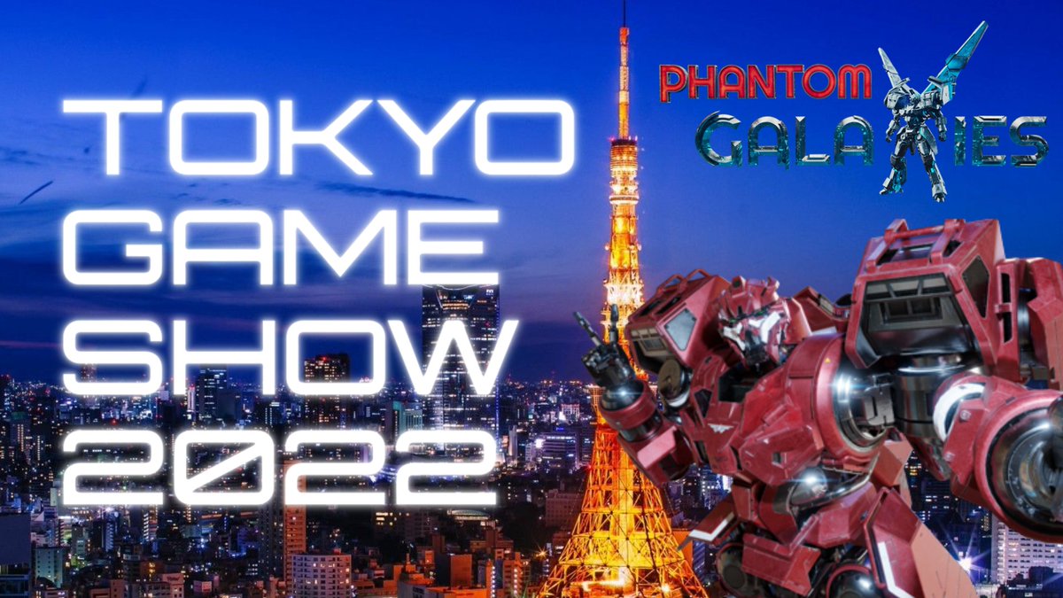 Galaxies_Vader's tweet photo. 日本のみなさんサプライズニュースです！
PhantomGalaxiesが東京ゲームショウ2022に出展します

開催地:幕張メッセ 
会期:2022年9月15日(木)～9月18日(日) 
ビジネスデイ:9月15日(木) 9月16日(金) 
一般公開日: 9月17日(土) 9月18日(日) 
#TGS2022 #東京ゲームショウ
#PhantomGalaxies https://t.co/8q8kAF5TxN