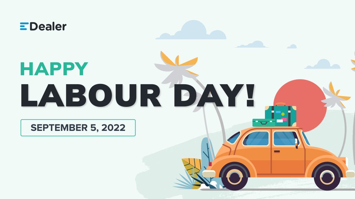 EDealerSocial's tweet photo. We hope you have a fantastic Labour Day long weekend to tie up the summer season!

Please note: Our office will be closed on Monday, September 5. We will resume regular business hours on Tuesday, September 6. https://t.co/KLwOk0GRBu