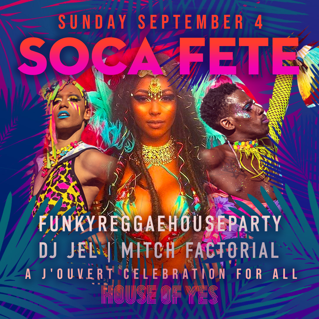 houseofyesnyc's tweet photo. SUNDAY 9PM 🎉  Soca Fete 🎉  
📍House of Yes, Brooklyn
@jelinthemix
@Mitchfactorial
#FunkyReggaeHouseParty

🎟 TICKETS: https://t.co/yyJithqnDa
@FETELIST #socafete #carnival2022 https://t.co/Cm1bliG5oz