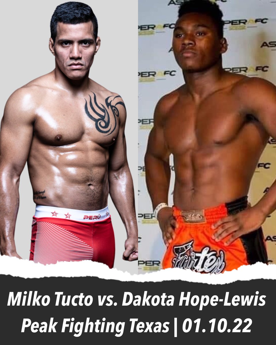 MMA_Fusion's tweet photo. 🚨¡#AHORA! | El peleador peruano 🇵🇪 Milko Tucto tendrá la oportunidad de ser el campeón 🏆de las 145 libras en el evento Peak Fighting cuando enfrente al estadounidense 🇺🇸 Dakota Hope-Lewis el próximo 1 de octubre. https://t.co/etTXTMGkyk
