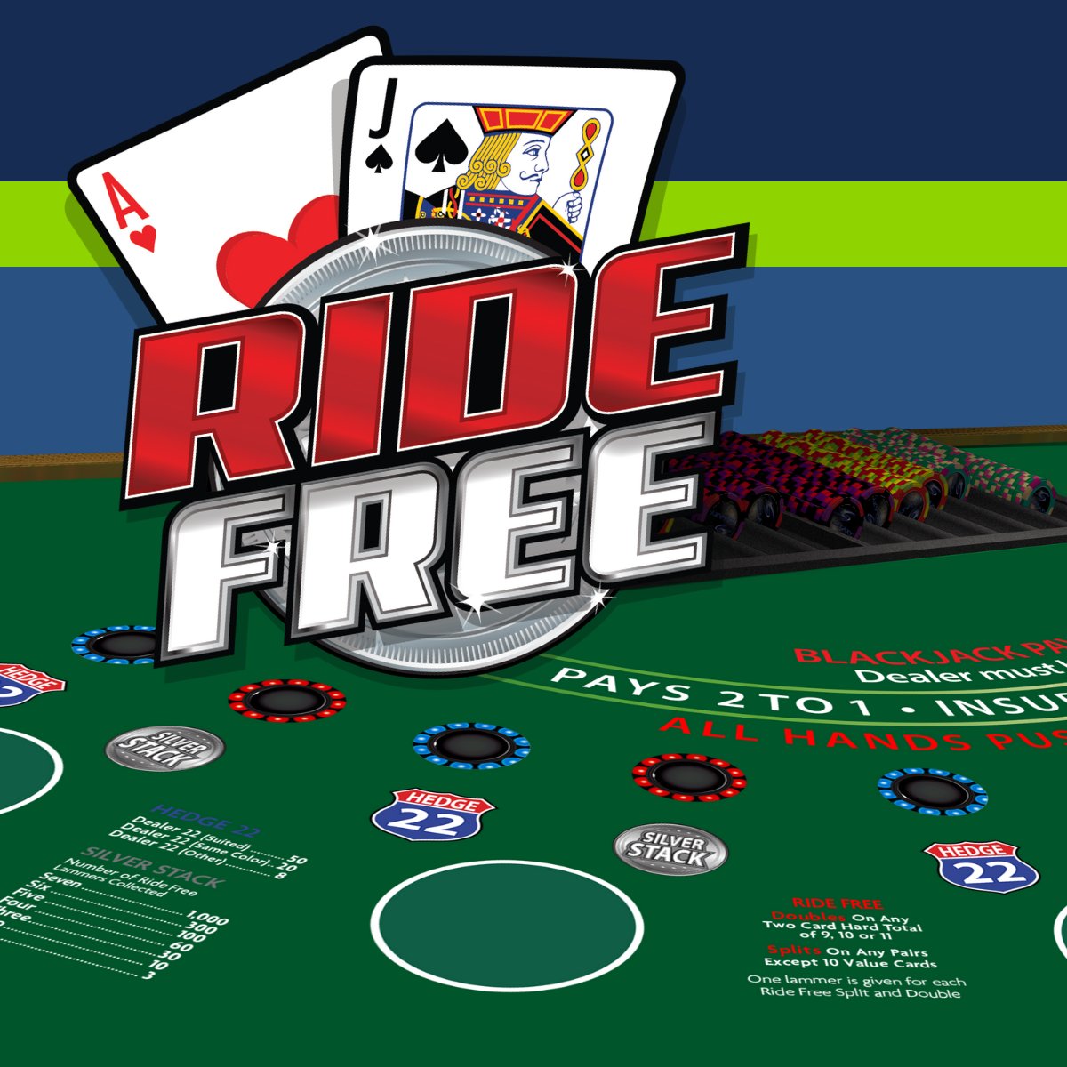 Split and Double Down and certain hands for FREE!

Get players excited about Blackjack with Galaxy&#39;s Ride Free -&gt; Contact your Sales Rep to schedule a demo!