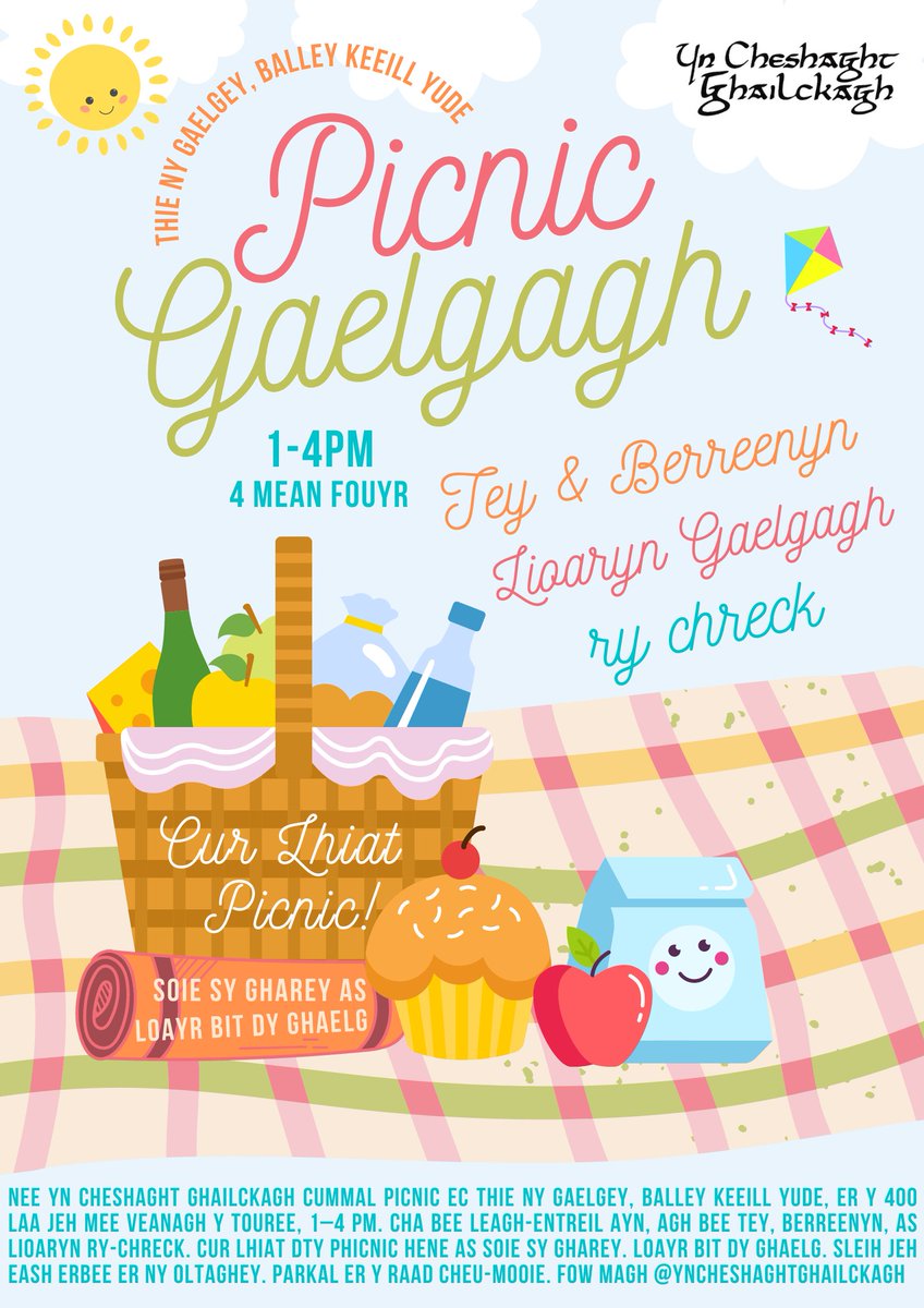 greinneyder's tweet photo. Nee Yn Cheshaght Ghailckagh cummal picnic ec Thie ny Gaelgey, Jedoonee 1pm - 4pm. Tar as cur lhiat picnic!
Manx picnic this Sun, organised by Yn Cheshaght Ghailckagh. If it's wet, it'll still take place (indoors!). Come! #gaelg #manx #gaelic #isleofman #manxlanguage #learnmanx https://t.co/Y8PcyokQrQ