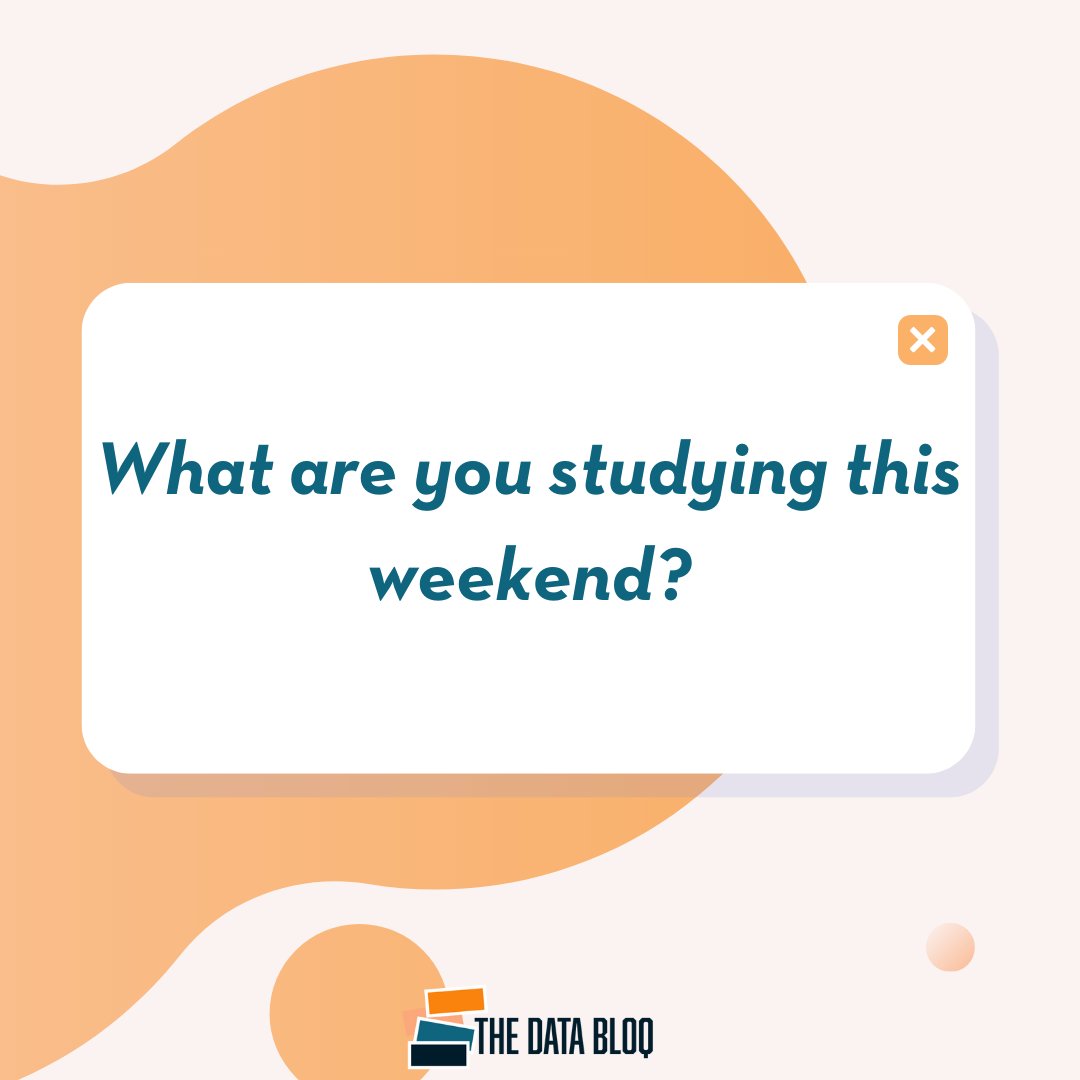 What are you studying this weekend? Tell us, we'd love to know!

#data #dataanalysis #datascience #dataengineering