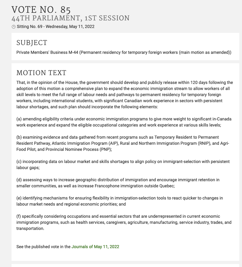 TTRRMK's tweet photo. For those watching/waiting the 120 day deadline re Motion M-44 - The development and release of a plan to expand #PR for temporary foreign workers with significant #CanadianWorkExperience - #InternationalStudents is Sept 8, 2022 #cndimm  https://t.co/rHBmPmk685 https://t.co/u7n8aOR41I