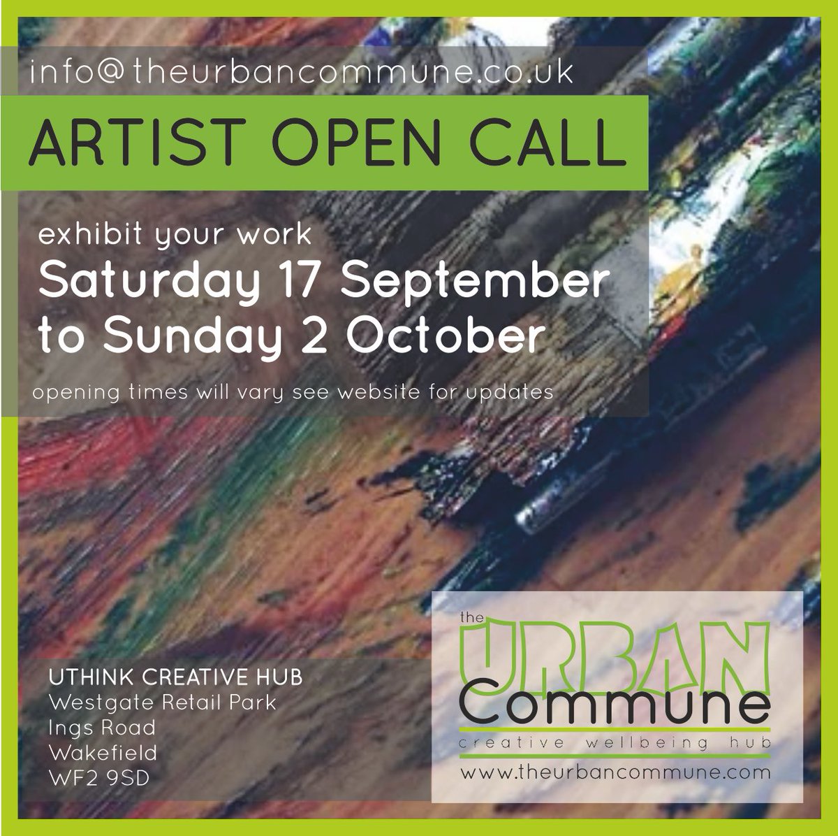 Artist Callout - exhibit your work at The Urban Commune Wakefield

#TheUrbanCommune #Artist #Exhibition #Creative #Wakefield #ShareIt