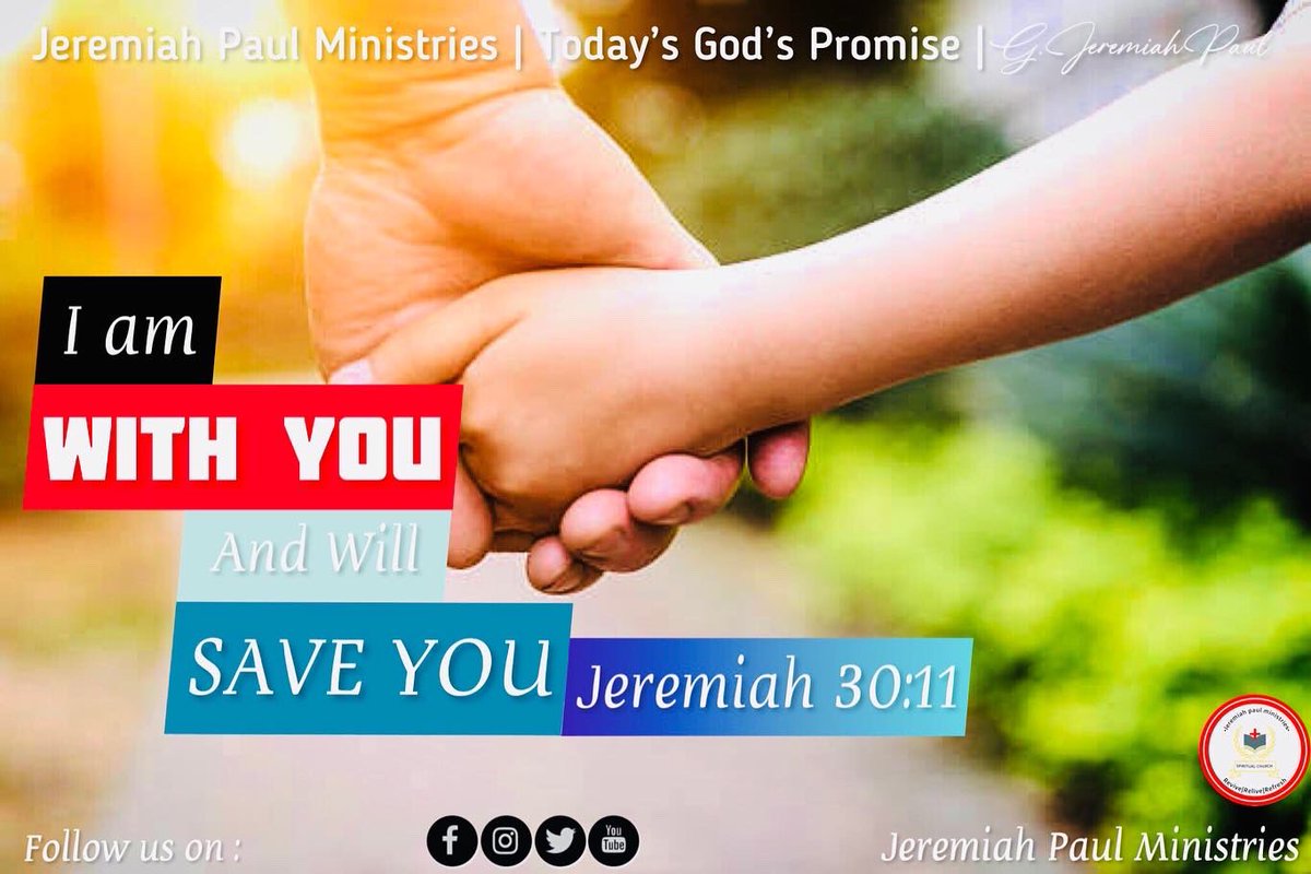 Jpmininstries's tweet image. He is with you &amp;amp; Will save You | Today’s God’s Promise | Jeremiah 30:11 | 2/9/22 | Jeremiah Paul Ministries
#WordofGod #BiblewordToday #creativethings #todaypromiseintelugu
#bible #bibleverses #TodaysGodPromise #jesuswords #jesuspromise #GodWords #JeremiahPaulMinistries