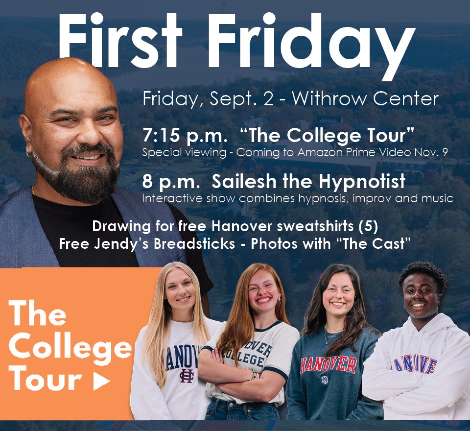 StudentLifeHC's tweet image. Today is the day--&amp;gt;FIRST FRIDAY! Join us in the Withrow Activities Center at 7:15pm for the big screen premiere of Hanover's episode of "The College Tour"! 

Free breadsticks! Chance to win a sweet sweatshirt from the Bookstore! Stay to have your mind blown by a hypnotist!!