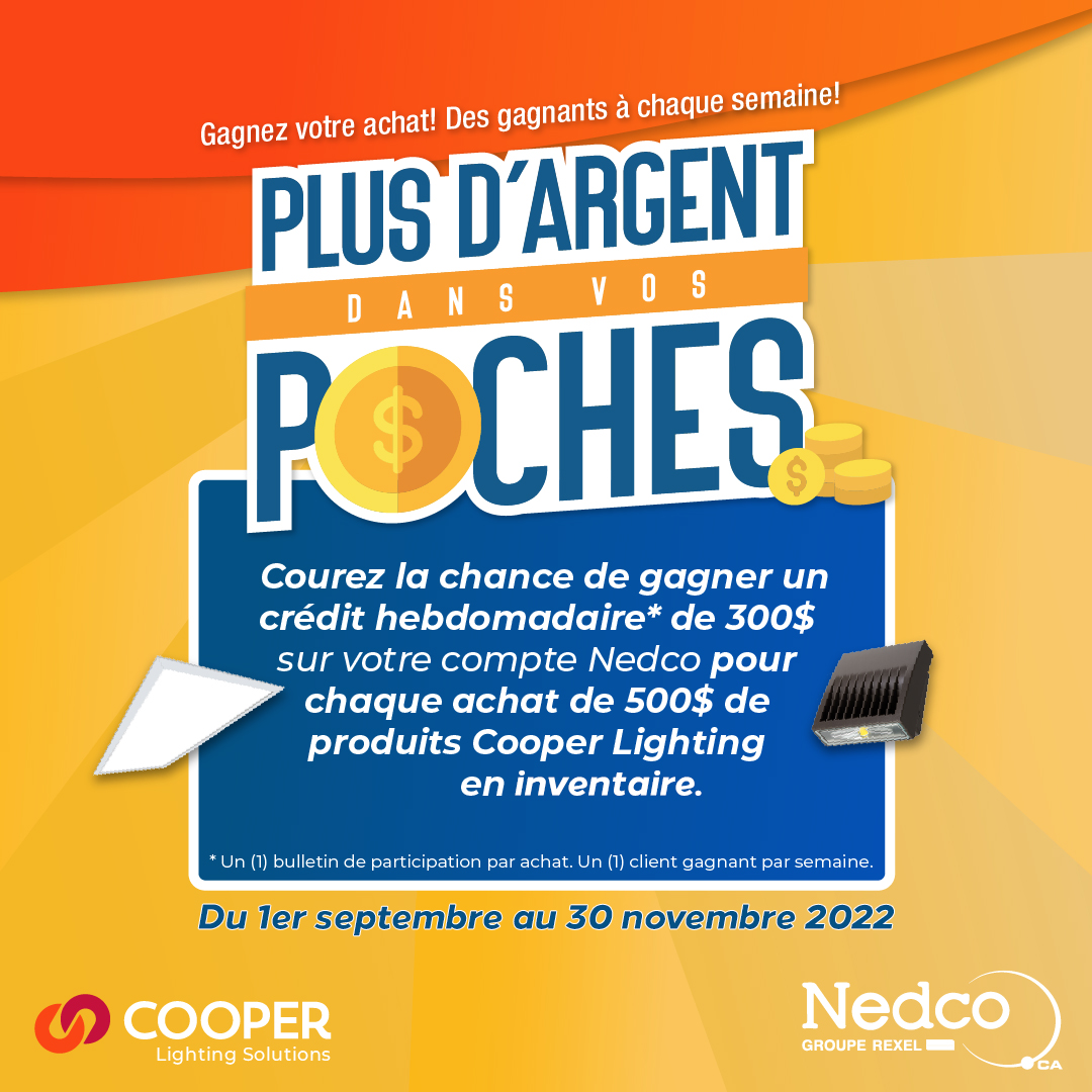Nedco_Canada's tweet image. Courez la chance à chaque semaine de gagner un crédit de 300 $ sur votre compte Nedco pour tout achat de 500$ ou plus de produits Cooper Lighting en inventaire.

#nedco #cooperlightingsolutions #pddvp