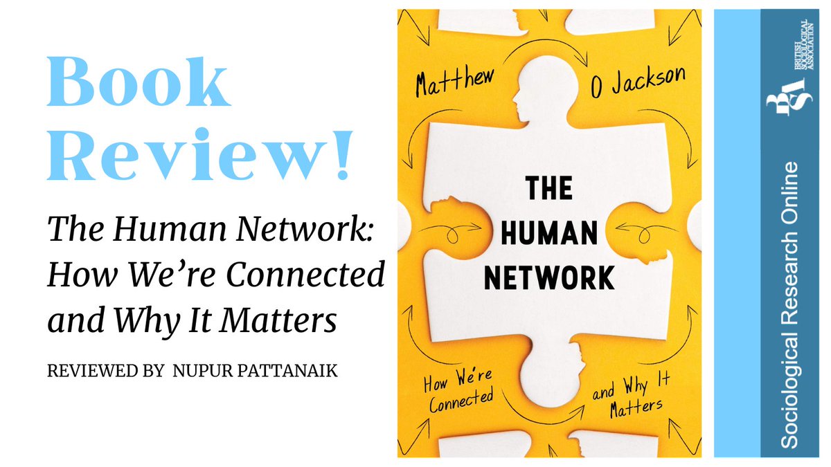 SocresOnline's tweet photo. New book review!๐
@NupurPattanaik reviews Matthew O. Jackson's #TheHumanNetwork
https://t.co/gcWz6D4PmH
@britsoci #sociology https://t.co/yq7rDy4aUM