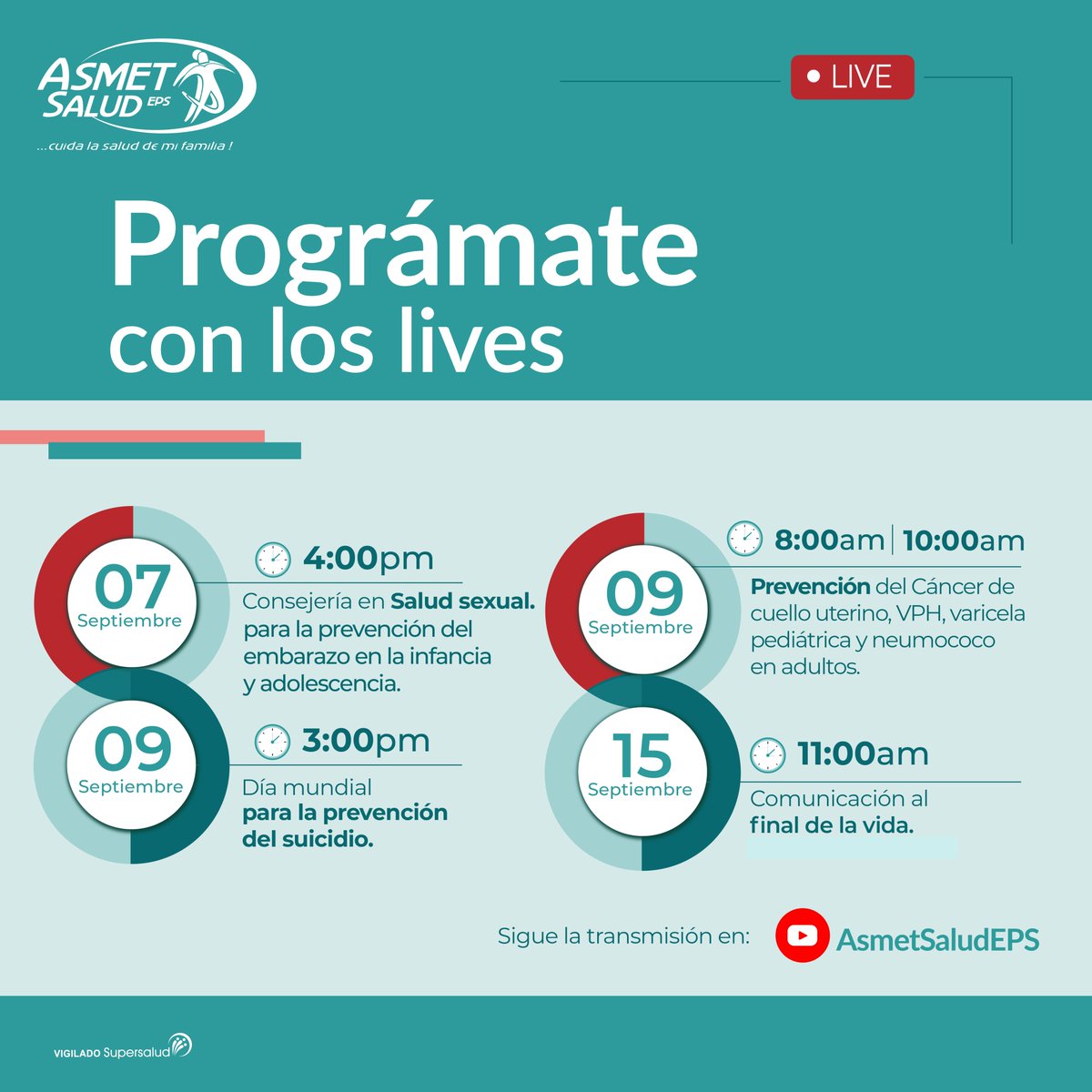 AsmetSalud's tweet photo. ¡Prográmate! Llega septiembre con todo lo que necesitas saber para cuidar la salud de tu familia. Sigue las capacitaciones y charlas por nuestro canal de YouTube AsmetSaludEPS. https://t.co/mXT2dS8oS0