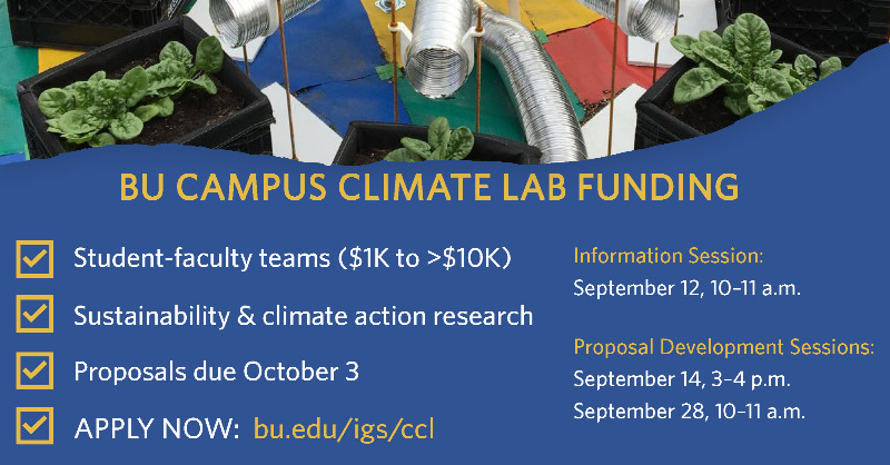 IGS_BU's tweet photo. Want to advance sustainability at BU? Join our #CampusClimateLab info session on 9/12 or come to our project brainstorming sessions on 9/14 &amp; 9/28 to turn ideas into research proposals. Register ⬇️ cc: @sustainableBU @BostonUResearch
