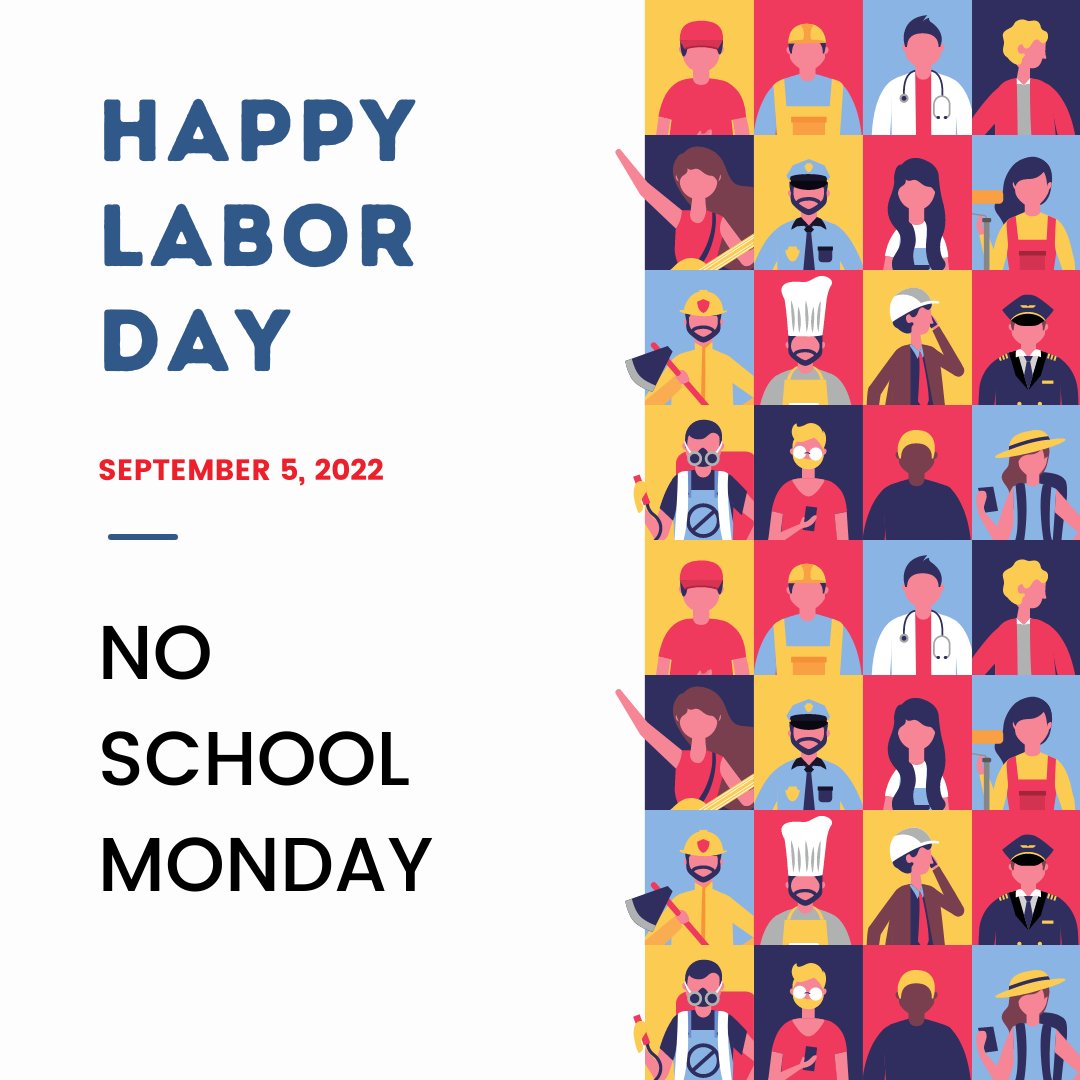 LuciaMarUnified's tweet photo. Monday is Labor Day, so no school.  See you all Tuesday! https://t.co/uHJHaFiaSJ