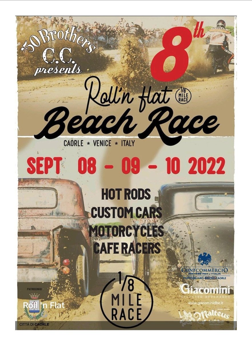 caorletourism's tweet photo. #Caorle π #RollnFlatBeachRace
8/9 h17 Sfilata #hotroad e #Custom USA
9/9 h10 Apertura stand enogastronomici e motoristici
h19 dj set #DjVipera
h21 Burlesque #SpicyGinger & #DangerAriel Musica #UbDolls
10/9 h10 #BeachRace
h19 #DjVipera
h20 Premiazioni
#Burlesque e #PinkArmada https://t.co/rdpVueSALt
