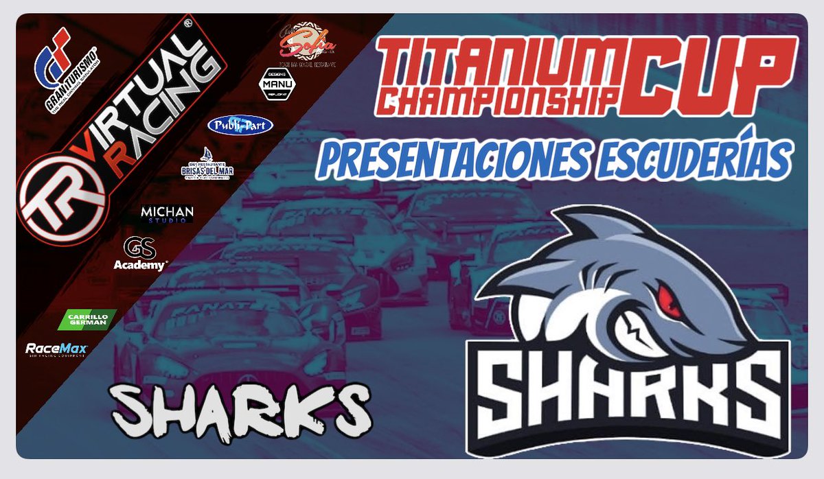 Muchos conocen ya a este equipazo que vienen como ganadores de las <a href="/EliteGTSeries/">EliteGTSeriesChampionship</a>  y #205CUP de la temporada pasada. Vienen con ganas a la 4 edición de la <a href="/TitaniumCup_/">TitaniumCup</a>. <a href="/sharks_esp/">SHARKS</a>  bienvenidos a la competición #GT7. Inscripciones forms.gle/iRXiWjZyfRoEUV…