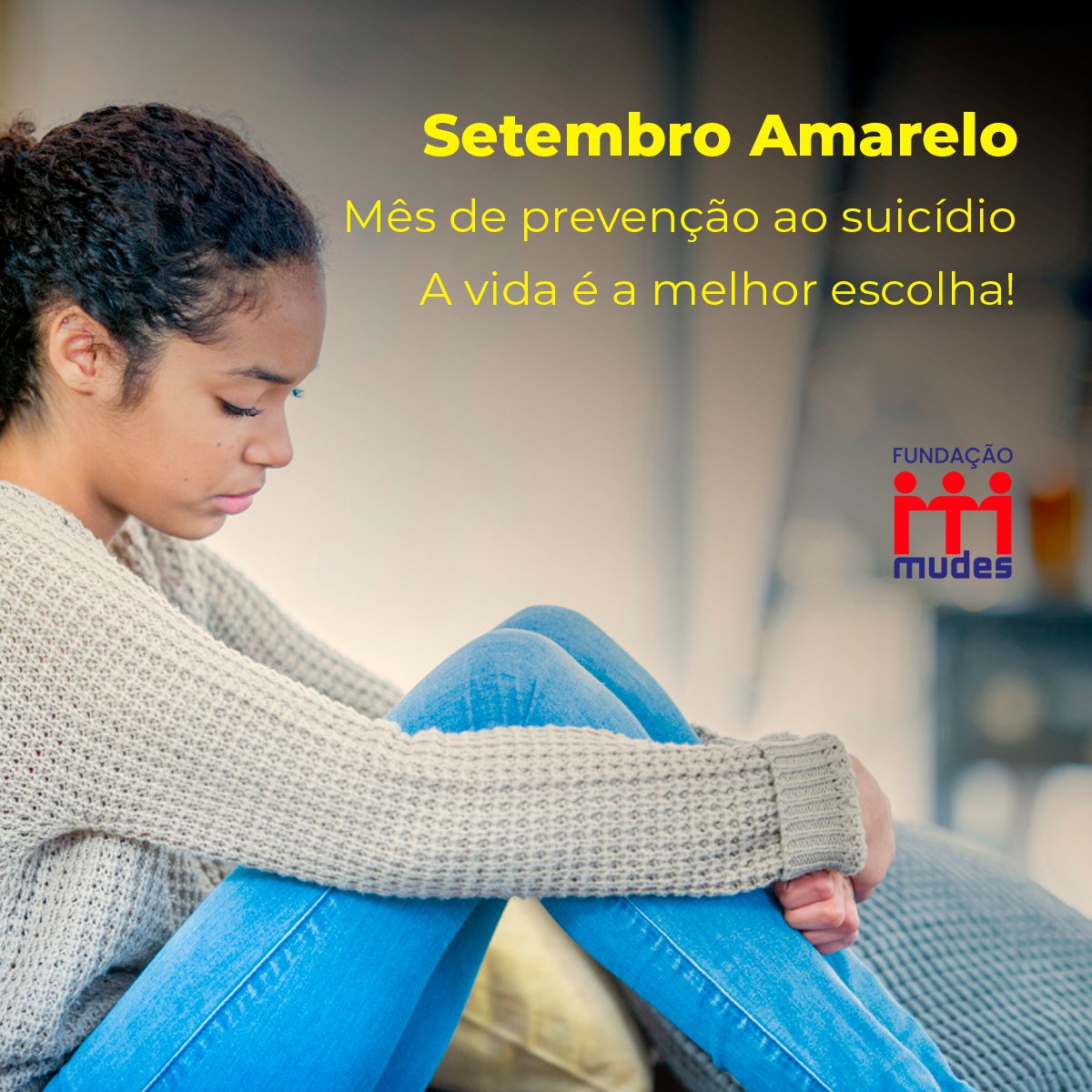 Setembro Amarelo é uma campanha de prevenção ao suicídio! Em 2022, o lema é “A vida é a melhor escolha!” 

Buscar informações e maneiras de ajudar o próximo é a melhor saída para lutar contra esse problema tão grave.
