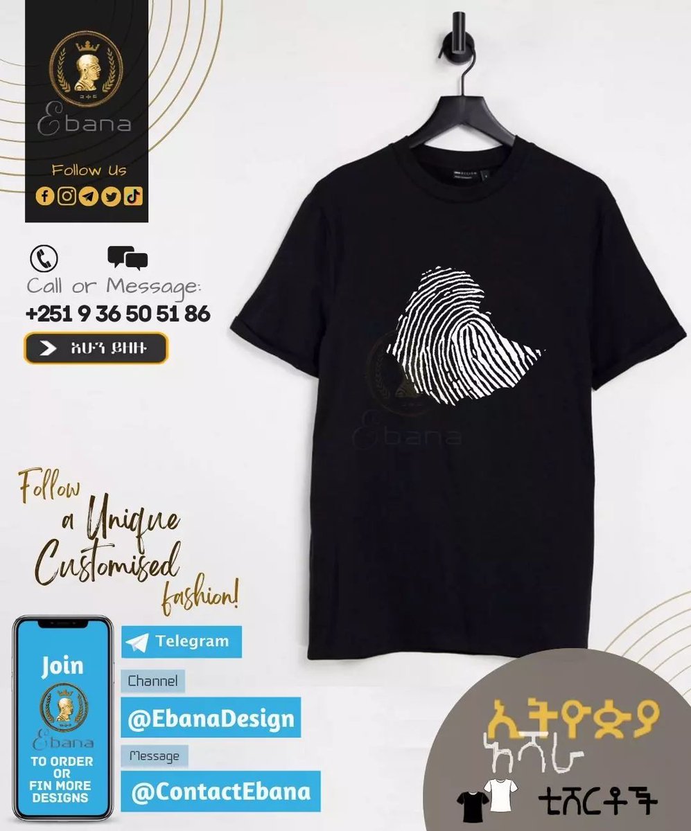 EbanaDesigns's tweet photo. 🇪🇹 ꫀᡶꫝỉꪮᩏỉꪖ አሻራ 🕸  𝙏𝙚𝙚𝙨 👕
      💯 ኳሊቲ ቲሸርቶች! 💯
        👑 🅔🅑🅐🅝🅐 👑

🏛️ Order @EbanaDesigns 👑 Wears
አሁኑኑ ደውለው/ሜሴጅ አድርገው ይዘዙ!
Call: 📞 +251 9 36 50 51 86
#Ebana #Ethiopia #AddisAbaba https://t.co/MiuMzlPBjz