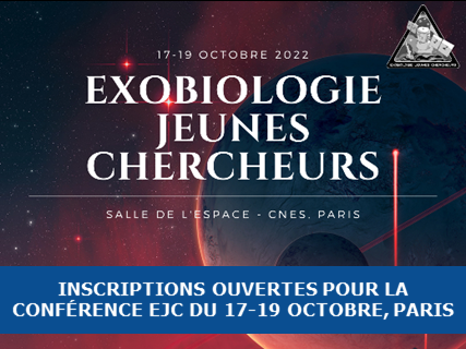 SFExobio's tweet photo. Les inscriptions et envois d'abstracts sont encore ouverts pour la conférence Exobiologie Jeunes Chercheurs qui se tiendra au CNES à Paris du 17 au 19 octobre. https://t.co/UbuBvMM2Hy https://t.co/lzoLWvVKRQ