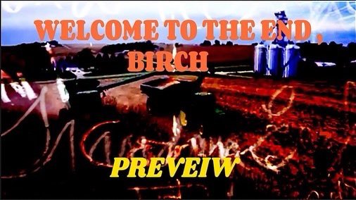 goodkidrob's tweet photo. Welcome to The End, Birch ! Preview - Sneak Peek https://t.co/mY20wHCFp3 via @YouTube https://t.co/TbZwJBb4IO
